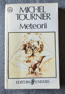 Michel Tournier - Meteorii foto