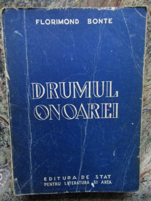 Drumul onoarei- Florimond Bonte