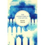 The Adventures Of Tom Sawyer