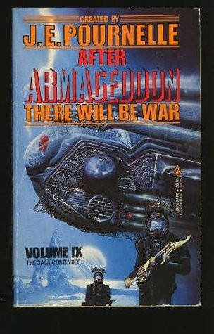 J. E. Pournelle - After Armageddon ( THERE WILL BE WAR # 9 )