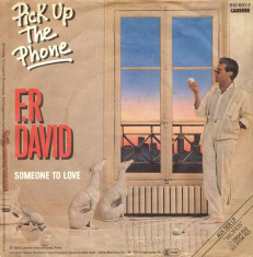 F.R. David - Pick Up The Phone (1983, Carrere) disc vinil single 7&amp;quot; foto