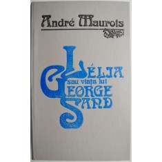 Lelia sau viata lui George Sand