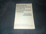 VINTILA DONGOROZ - NOUL COD DE PROCEDURA PENALA SI CODUL DE PROCEDURA PENALA ANTERIOR PREZENTARE COMPARATIVA 1960