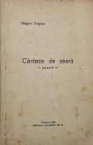 Cantece de seara (Poezii) - Grigore Bugarin (cu dedicatie pentru compozitorul Filaret Barbu)