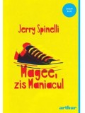 Magee, zis Maniacul/Jerry Spinelli
