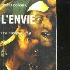 L'ENVIE, UNE HISTOIRE DU MAL - HELMUT SCHOECK (CARTE IN LIMBA FRANCEZA)