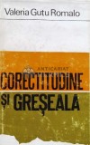 Cumpara ieftin Corectitudine si greseala - 1972 - Valeria Gutu Romalo (D69)
