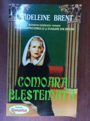 Comoara blestemata- Madeleine Brent foto