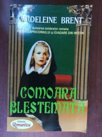 Comoara blestemata- Madeleine Brent