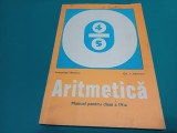 ARITMETICĂ * MANUAL PENTRU CLASA A IV-A * ARTEMIZA HERESCU / 1980 * 3 2 5