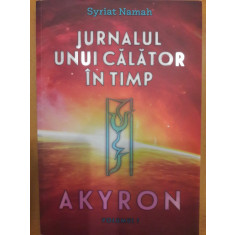 Jurnalul unui calator in timp Akyron 1