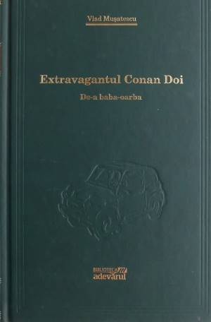 Extravagantul Conan Doi. De-a baba oarba - Vlad Musatescu