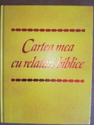 Cartea mea cu relatari biblice foto