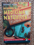 Incursiune &icirc;n medicina naturista - Speranța Anton vol. 2