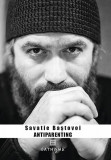 Antiparenting - Hardcover - Savatie Baștovoi - Cathisma