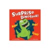 Surprise Dinosaur!