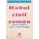 Codul civil roman comentat si adnotat de lector dr. Dumitru Burghelea (Text oficial cu modificarile pana la 31 decembrie 1993)