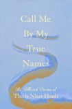 Call Me by My True Names: The Collected Poems