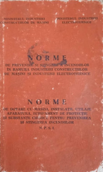 NORME DE PREVENIRE SI STINGERE A INCENDIILOR IN RAMURA INDUSTRIEI ELECTROTEHNICE-IORGULESCU ION CORNELIU-240529
