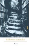 Biblioteca aurarului - Mihai Patrasescu