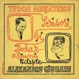 Vinil Tudor Mușatescu - Scrisori și Declarațiuni LP Electrecord 1978, Piese Teatru/Povesti, 33 RPM, 30cm
