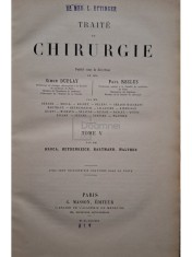 Simon Duplay - Traite de chirurgie, tome V (Editia: 1891) foto