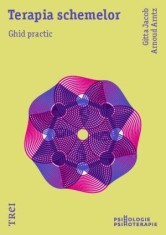 Terapia schemelor. Ghid practic - Gitta Jacob