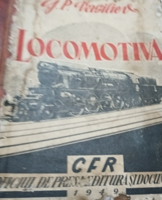 LOCOMOTIVA VASILIEV Locomotiva cu abur, constructia, intretinerea si reparatia