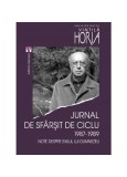 Jurnal de sf&acirc;rșit de ciclu 1987-1989. Note despre exilul lui Dumnezeu - Paperback brosat - Horia Vintilă - Vremea