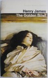 The Golden Bowl - Henry James, Carte in Engleza, Editie Necunoscuta, Stare Buna