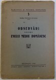 OBSERVARI ASUPRA EVULUI MEDIU ROMANESC de MARIN POPESCU - SPINENI , SERIA PAMANTUL SIPOPORUL ROMANESC NR. 5 , 1943 , DEDICATIE*