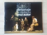 Caiet program Șase personaje &icirc;n căutarea unui autor de Luigi Pirandello (regia Liviu Ciulei; Teatrul Bulandra, stagiunea 2004-2005)