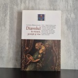 Lavinia B&acirc;rlogeanu - Diavolul &icirc;n viziuni, povești și vise | diavolul, Lavinia B&acirc;rlogeanu, psihologie și simbol