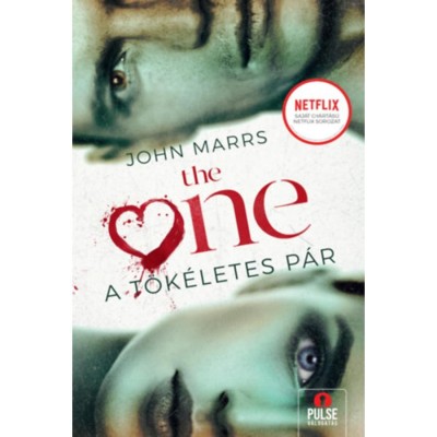 The One - A t&amp;ouml;k&amp;eacute;letes p&amp;aacute;r - John Marrs foto