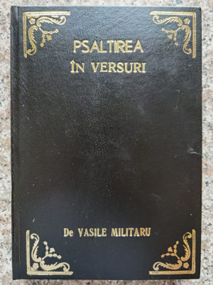 Psaltirea In Versuri (restaurata Complet) - Vasile Militaru ,553853 foto