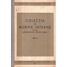 - Colectia de norme interne pentru economia forestiera vol. II - 122425