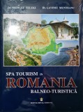 SPA TOURISM IN ROMANIA BALNEO - TURISTICA, NICOLAE TELEKI , LAVINIU MUNTEANU (5+1)5