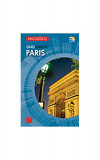 Paris. Ghid turistic - Paperback brosat - Garry Marchant, Marnie Mitchell - Niculescu