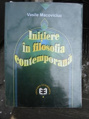 Initiere in filozofia contemporana , Vasile Macoviciuc , 2000 foto