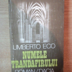 NUMELE TRANDAFIRULUI de UMBERTO ECO , Cluj Napoca 1984