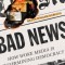 Bad News: How Woke Media Is Undermining Democracy