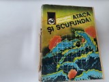 Ataca si scufunda de Douglas Reeman