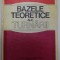 BAZELE TEORETICE ALE TURNARII de L. SOFRONI ...C. BRATU , 1980, COTOR LIPIT CU SCOTCH