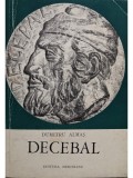 Dumitru Almas - Decebal (Editia: 1972)