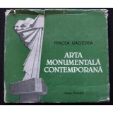 Mircea Grozdea - Arta monumentală contemporană (1987)