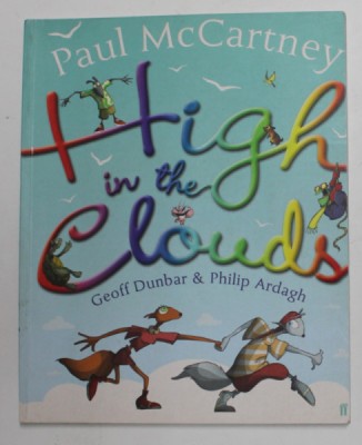 HIGH IN THE CLOUDS by PAUL McCARTNEY , GEOFF DUNBAR and PHILIP ARDAGH , 2006 foto