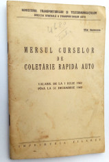 Mersul curselor de coletarie rapida auto iulie 1962 - decembrie 1962 foto