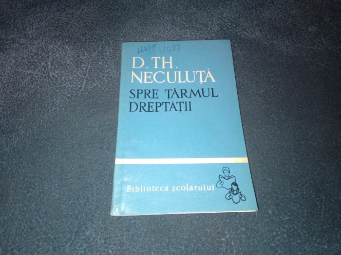 D TH NECULUTA - SPRE TARMUL DREPTATII