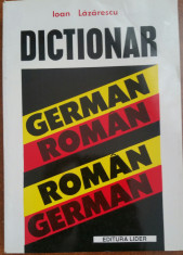 IOAN LAZARESCU - DICTIONAR GERMAN-ROMAN ROMAN-GERMAN foto