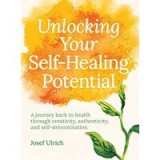 Unlocking Your Self-Healing Potential